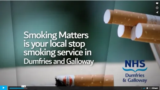 Still from an NHS Smoking Matters film reading “Smoking Matters is your local stop smoking service in Dumfries and Galloway”.